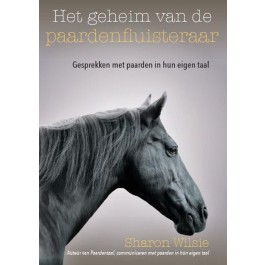 Boek, Het geheim van de paardenfluisteraar, Sharon Wilsie