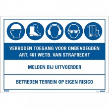 Bouwplaatsbord 'verboden toegang voor onbevoegden' art 461 50x70cm